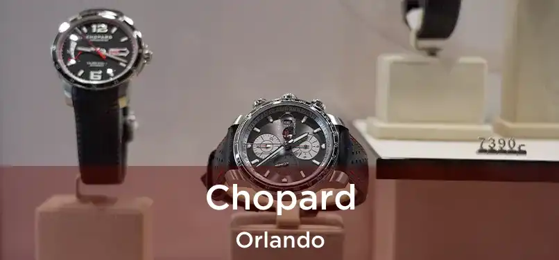 Chopard Orlando